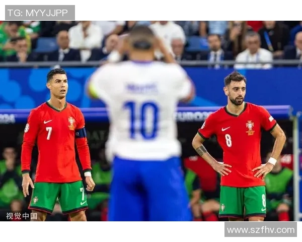 法国与葡萄牙防守战术解析谁能在对抗中占据上风