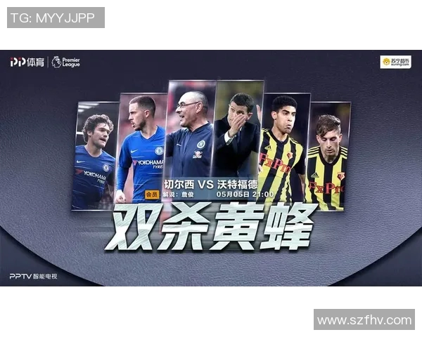 切尔西与沃特福德精彩对决集锦回顾及赛后分析 切尔西与沃特福德精彩对决集锦回顾及赛后分析